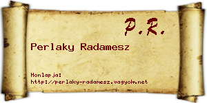 Perlaky Radamesz névjegykártya